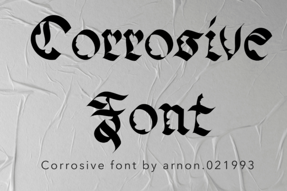 Corrosive Display Font – A Quirky Typeface Worth Exploring