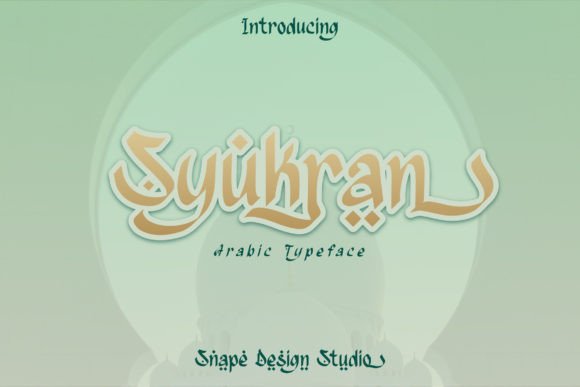 Syukran Font β Elegant Arabic-Inspired Display Typeface